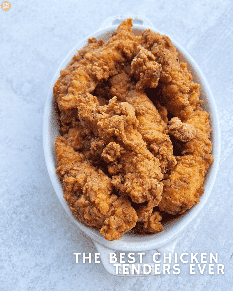 Best Chicken Tenders Ever